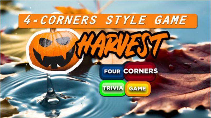 Harvest Trivia - Four Corners Trivia Game